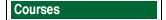 Courses