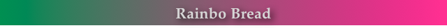 Rainbo Bread